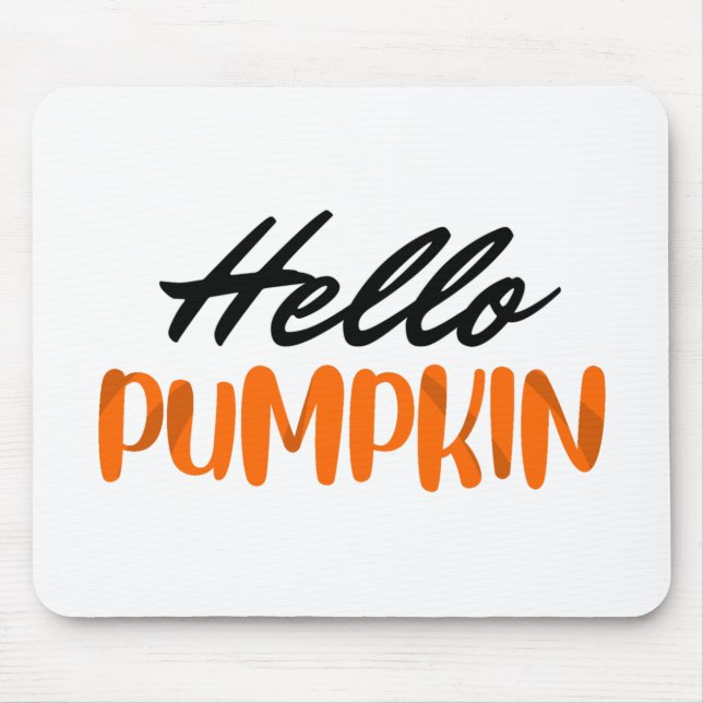 Hello Pumpkin Fall Season Autumn Mouse Mat (Front)