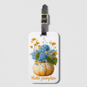 Hello Pumpkin Floral Halloween Arrangement Luggage Tag