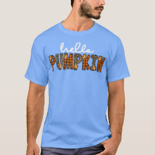 Hello Pumpkin Happy Halloween Thanksgiving Fall Me T-Shirt