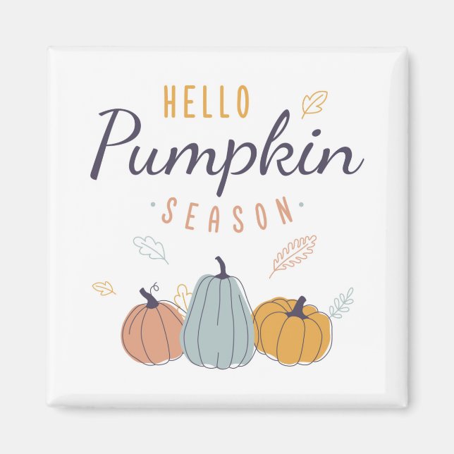 Hello Pumpkin Season Magnet (Front)