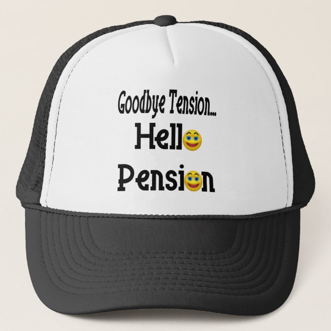 Hello Retirement Pension Trucker Hat (Front)