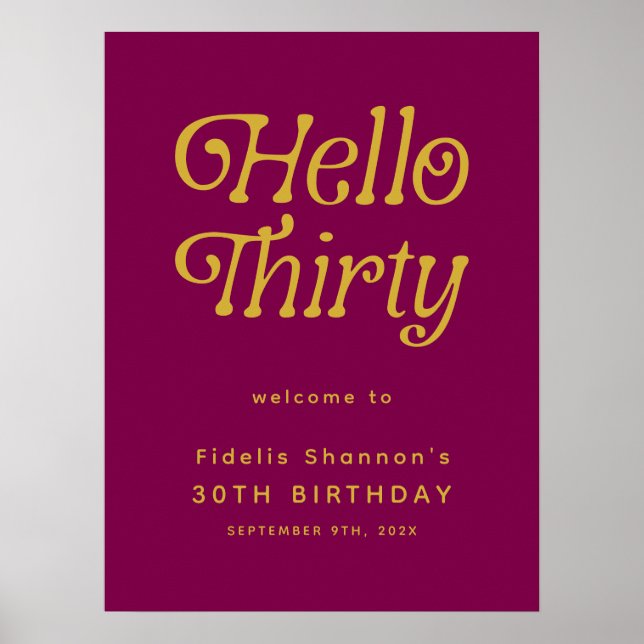 Hello Retro wine red and gold 30th Welcome Sign (Front)