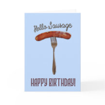 Hello Sausage - Friendly design - Happy Birthday