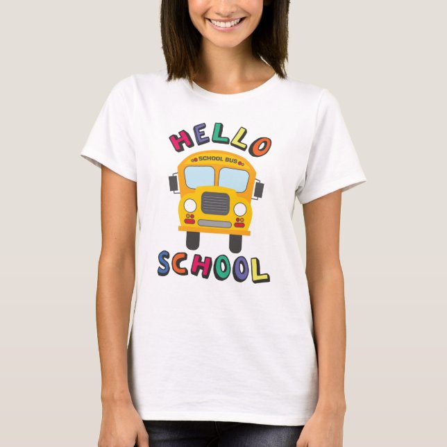 Hello School T-Shirt (Front)