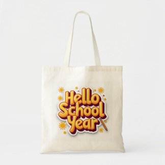 Hello School Year Retro Sunburst Teacher Tote Bag