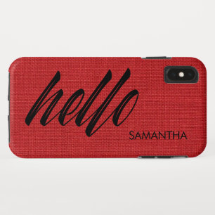 Hello Script Your Name on Red Linen Texture Photo iPhone XS Max Case