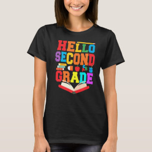 Hello Second 2nd Grade Teacher First Day Of School T-Shirt