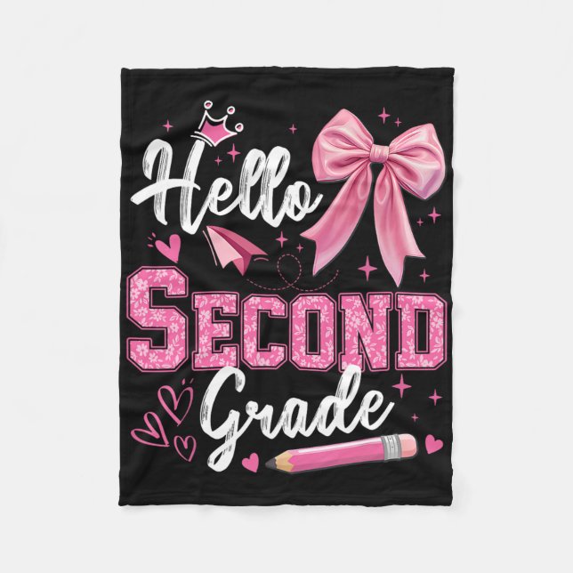 Hello Second Grade 2nd Grade Back To School Teache Fleece Blanket (Front)
