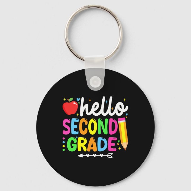 Hello Second Grade 2nd Grade Back To School Teache Key Ring (Front)