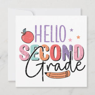 Hello Second Grade Back to School