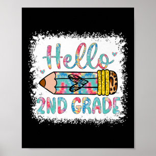 Hello Second Grade Back To School 2nd Grade Studen Poster