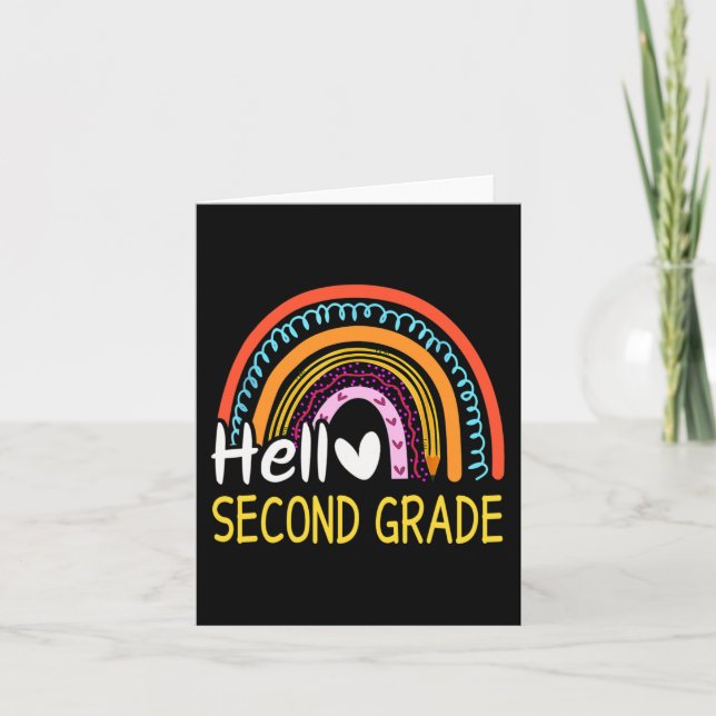 Hello Second Grade Back to School Rainbow 2nd Grad Card (Front)