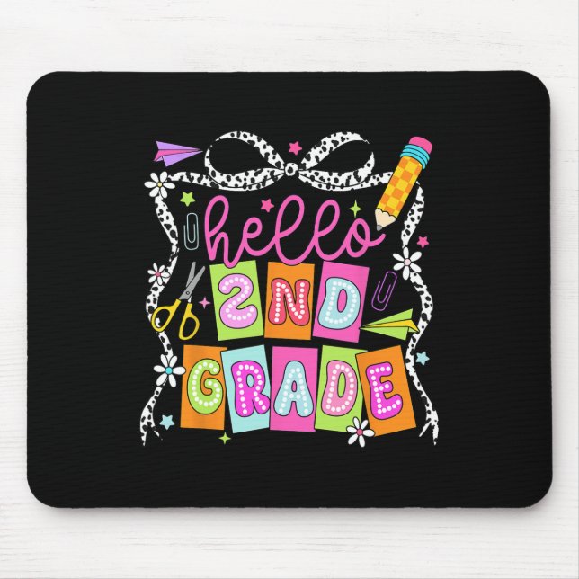 Hello Second Grade Back To School Teacher Girl Bow Mouse Mat (Front)