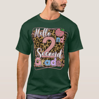 Hello Second Grade Back To School Teachers Student T-Shirt