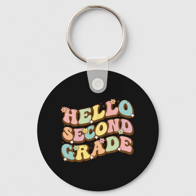 Hello Second Grade For Teachers Students  Key Ring (Front)