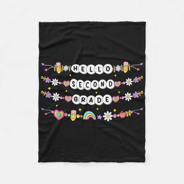 Hello Second Grade Friendship Bracelets Back To Sc Fleece Blanket (Front)