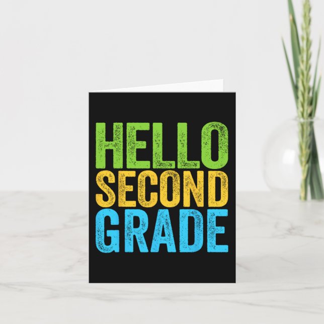 Hello Second Grade  Fun 2nd Grade Back To School  Card (Front)