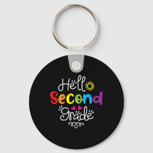 Hello Second Grade  Fun 2nd Grade Back to School G Key Ring