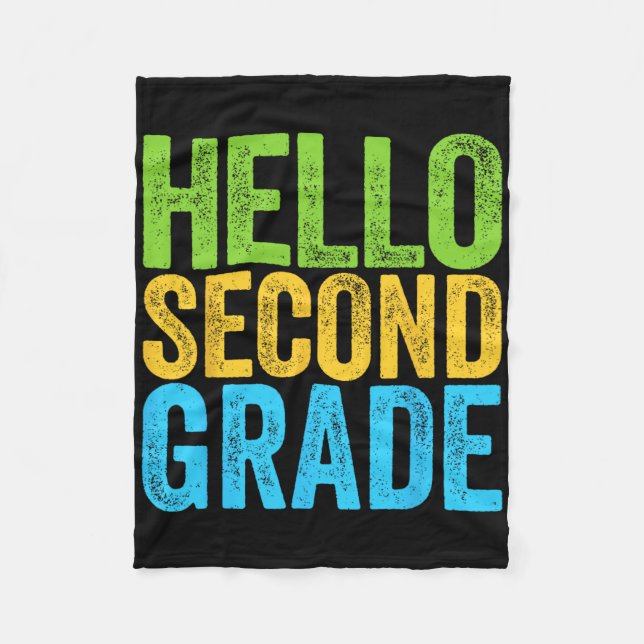 Hello Second Grade Fun 2nd Grade Byck To School  Fleece Blanket (Front)