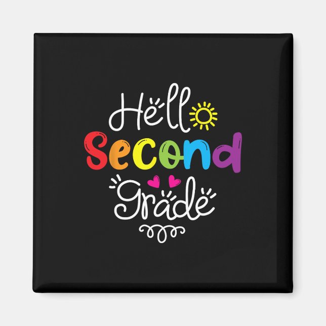 Hello Second Grade Fun 2nd Grade Byck To School Gi Magnet (Front)
