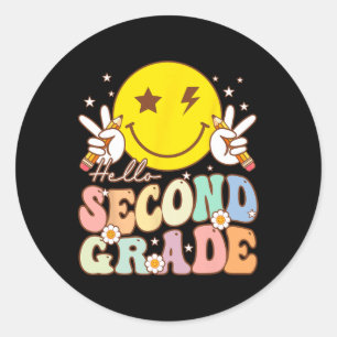 Hello Second Grade Fun Smile Face 2nd Grade Back T Classic Round Sticker