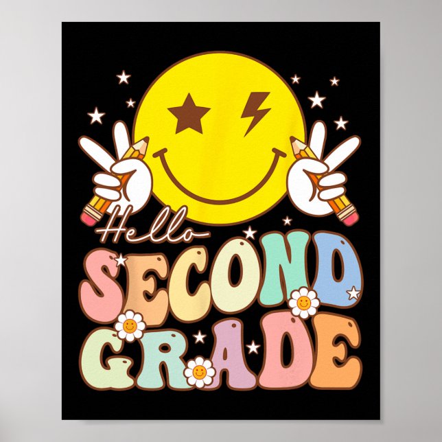 Hello Second Grade Fun Smile Face 2nd Grade Back T Poster (Front)