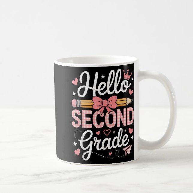 Hello Second Grade Funny Back To School 2th Grade  Coffee Mug (Right)