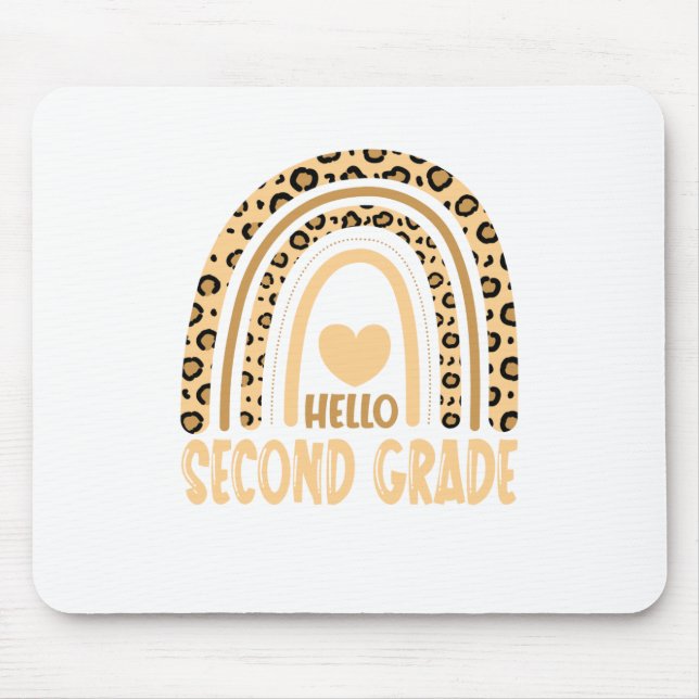 Hello Second Grade-Leopard Rainbow-Back to School Mouse Mat (Front)