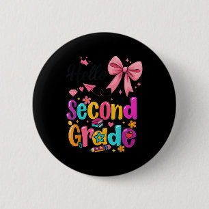Hello Second Grade Preppy Back To School Boy Girl 6 Cm Round Badge