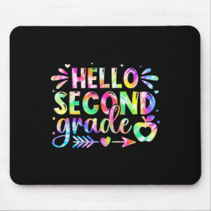 Hello Second Grade Rainbow Tie-dye Back To School Mouse Mat