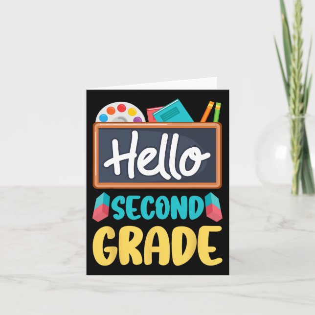 Hello Second Grade Teacher Students 2nd Grade Back Card (Front)