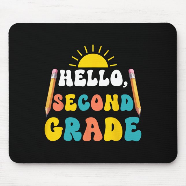 Hello Second Grade Teacher Students 2nd Grade Back Mouse Mat (Front)