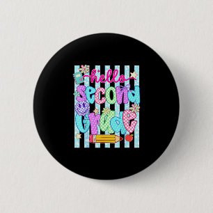 Hello second grade team 2nd grade back to school 6 cm round badge