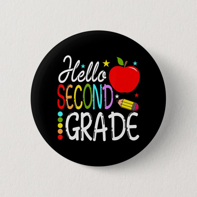 Hello Second Grade Team 2nd Grade Back to School T 6 Cm Round Badge (Front)