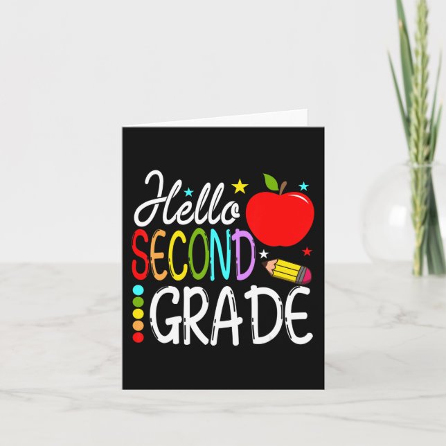 Hello Second Grade Team 2nd Grade Back to School T Card (Front)