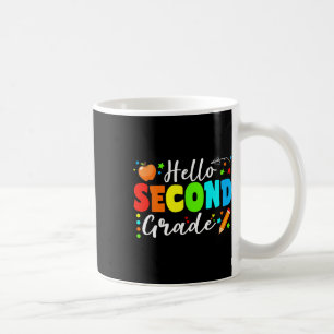 Hello Second Grade Team 2nd Grade Back To School T Coffee Mug