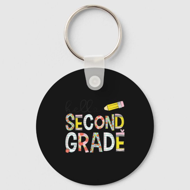 Hello Second Grade Team 2nd Grade Back To School T Key Ring (Front)