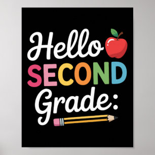 Hello Second Grade Team 2nd Grade Back To School T Poster