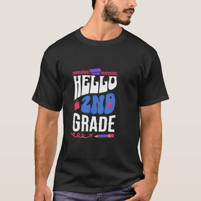 Hello Second Grade Team 2Nd Grade Back To School T T-Shirt (Front)