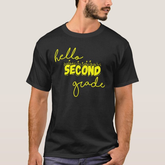 Hello Second Grade Team 2nd Grade Back To School T T-Shirt (Front)