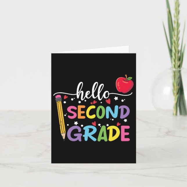Hello Second Grade Team 2nd Grade Byck To School T Card (Front)
