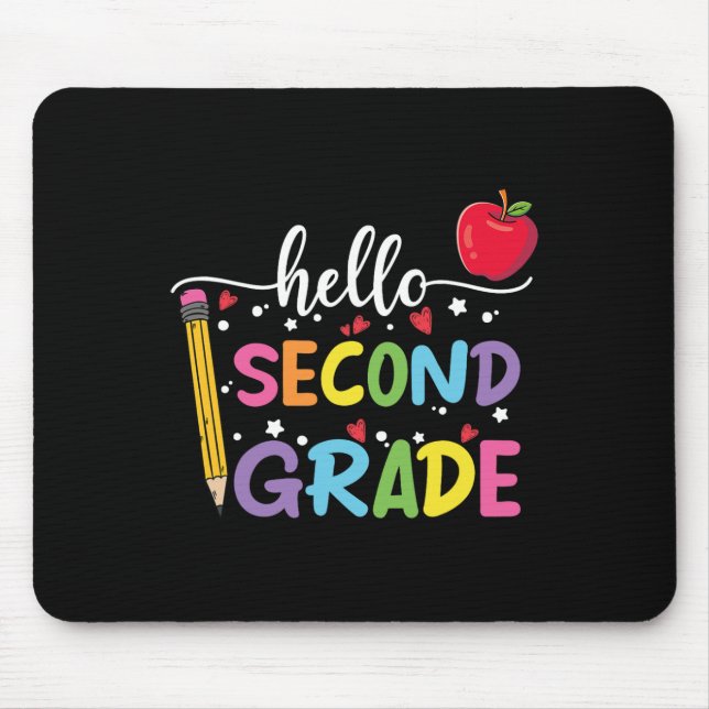 Hello Second Grade Team 2nd Grade Byck To School T Mouse Mat (Front)