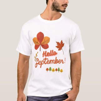 HELLO SEPTEMBRE WELCOME AUTUMN T-Shirt