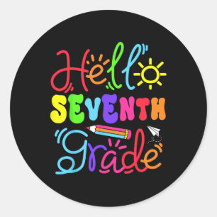 Hello Seventh Grade Teacher Girl Back To School Re Classic Round Sticker