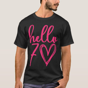 Hello Seventy 70th Birthday Big Pink Heart T-Shirt