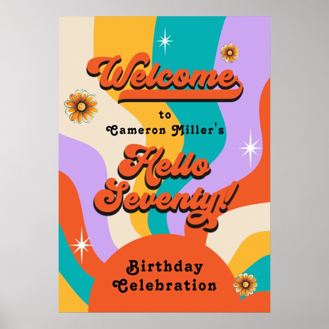 Hello Seventy Groovy 70's Birthday Party Poster (Front)
