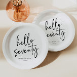 Hello Seventy Minimalist 70th Birthday Party Paper Plate<br><div class="desc">These are Hello Seventy Minimal Minimalist Black White 70th Birthday Party Paper Plates!</div>