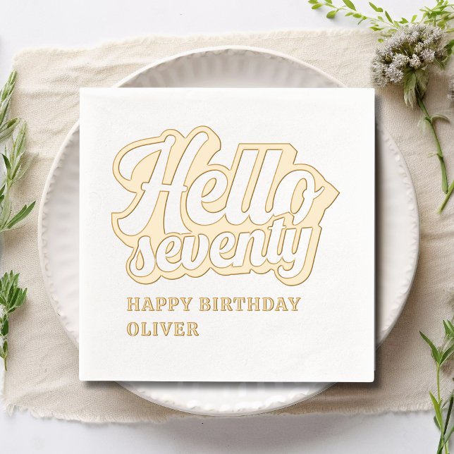 Hello Seventy Modern 70th Birthday Personalised Foil Napkins (Creator Uploaded)