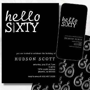 Hello Sixty 60th Birthday Party Modern Black  Invitation