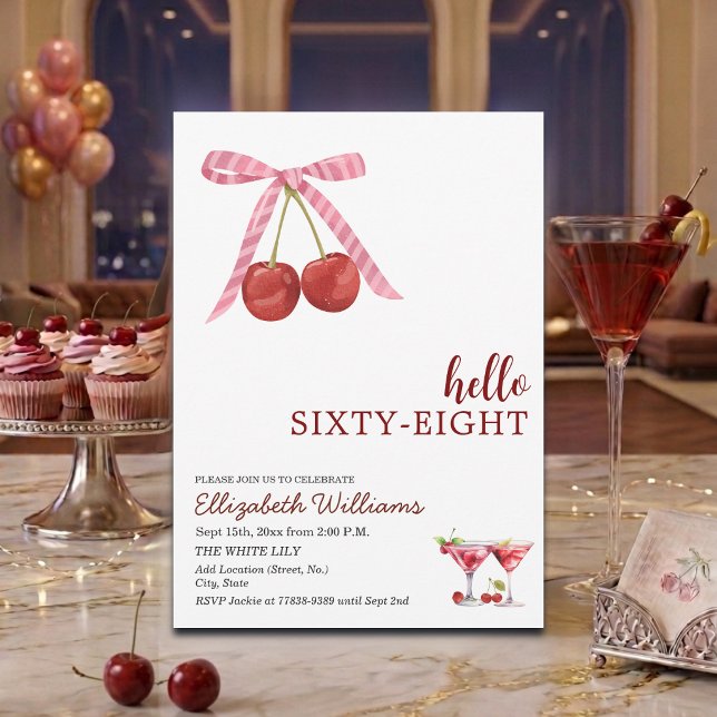 Hello Sixty Eight Cherry Martini Birthday Party Invitation (Creator Uploaded)
